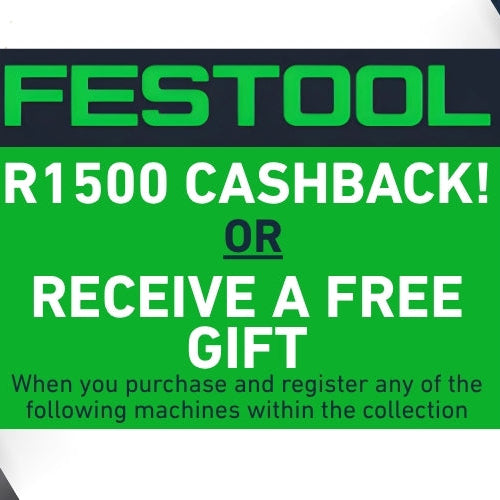 Festool Cashback/Free Gift Deals