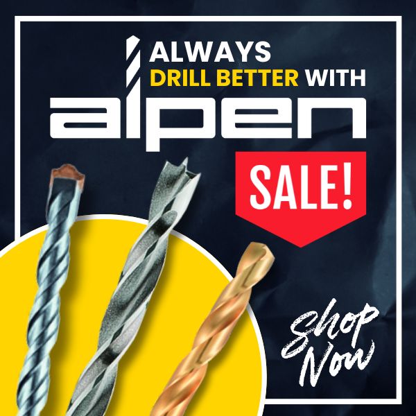 Always Drill Better with Alpen Sale